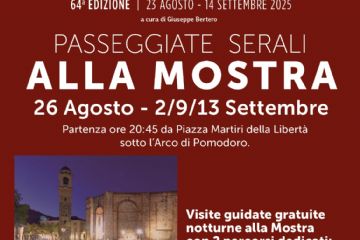 26 Agosto - 2/9/13 Settembre<br>Partenza ore 20:45 da Piazza Martiri della Libertà sotto l'Arco di Pomodoro
